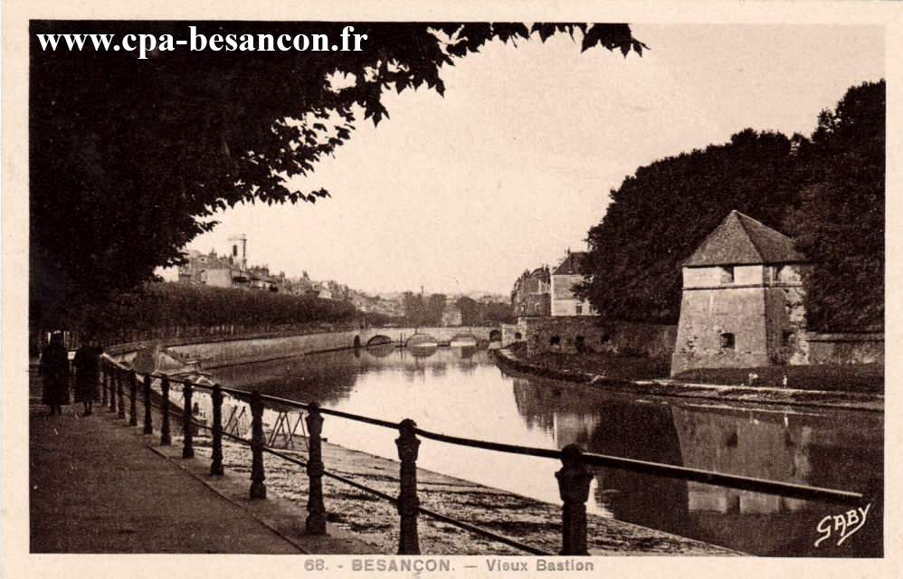68. - BESANÇON. - Vieux Bastion
